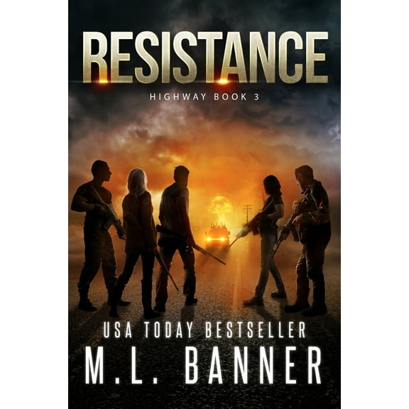 Resistance: An Apocalyptic Thriller, (Paperback)
