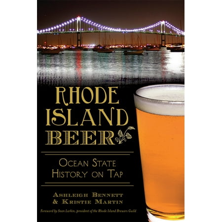 American Palate: Rhode Island Beer: Ocean State History on Tap (Paperback)