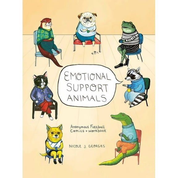 Emotional Support Animals: Anonymous Fuzzball Comics   Workbook, (Paperback)