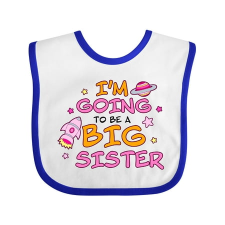 

Inktastic Space I m Going to Be a Big Sister Gift Baby Girl Bib