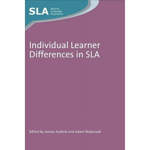 Second Language Acquisition Individual Learner Differences in SLA, 59, Book 59, (Hardcover)