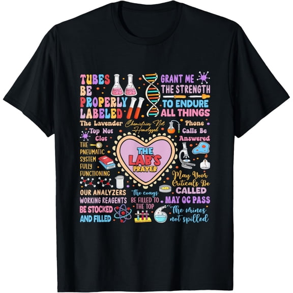 The Lab's Prayer Medical Laboratory Scientist Lab Week 2024 T-ShirtMen and women, White Black T-shirt, size: Extra large S-4XL