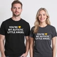 thumbnail image 5 of You're My Autistic Little Angel Design T-Shirt – Autism Awareness Theme – Unisex Family Gift, 5 of 6