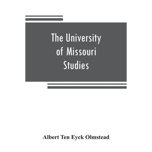 The University of Missouri Studies (Paperback)