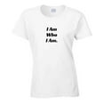thumbnail image 5 of Empowering Statement Shirt - I Am Who I Am - Unisex, 5 of 10