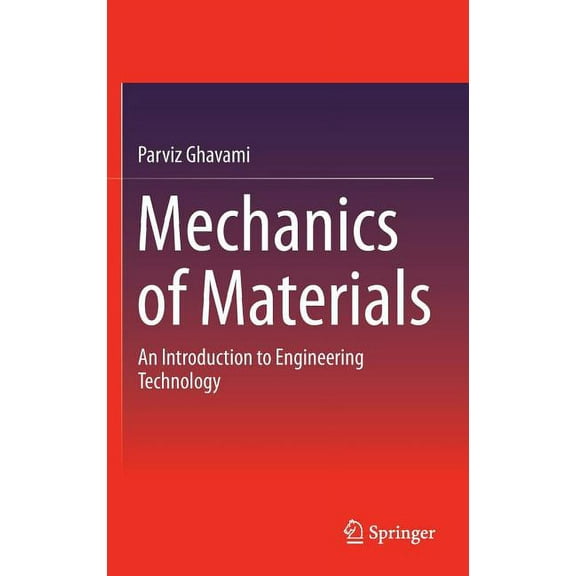 Mechanics of Materials: An Introduction to Engineering Technology, (Hardcover)