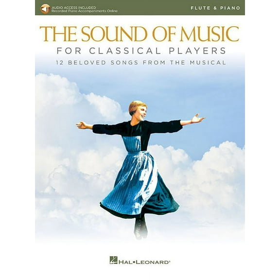 The Sound of Music for Classical Players - Flute and Piano: With online audio of piano accompaniments