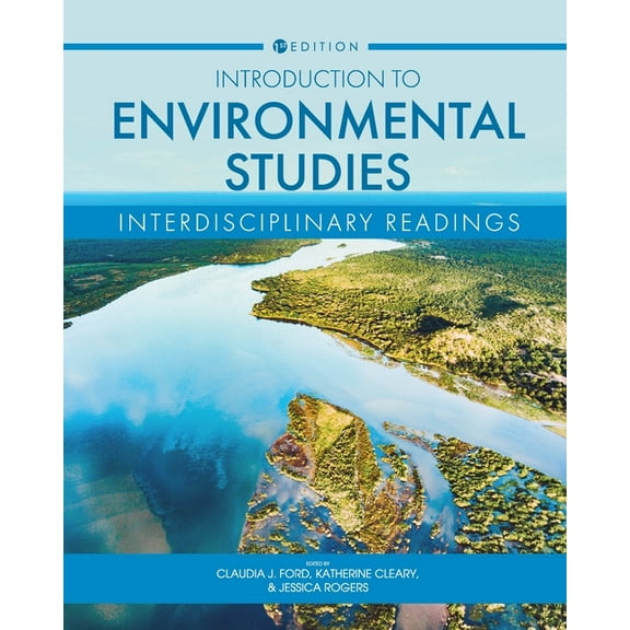 Introduction to Environmental Studies: Interdisciplinary Readings, (Paperback)