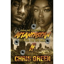 Atlantastan 2: Death To Us All, (Paperback)