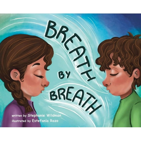 Breath by Breath, (Hardcover)