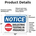 thumbnail image 2 of (2 Pack) Dielectric Testing In Progress Sign, 2 of 7