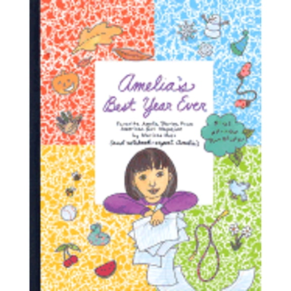 Pre-Owned Amelia's Best Year Ever: Favorite Amelia Stories from American Girl Magazine (Hardcover) 1584857137 9781584857136