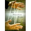 No Direction Home [Hardcover - Used]