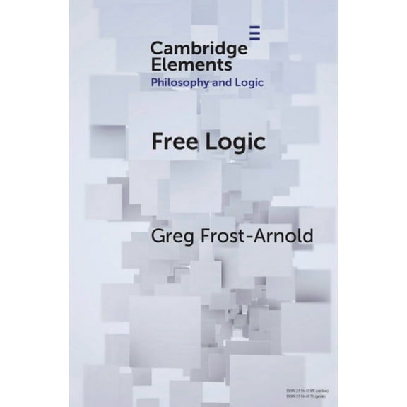 Elements in Philosophy and Logic Free Logic, (Paperback)