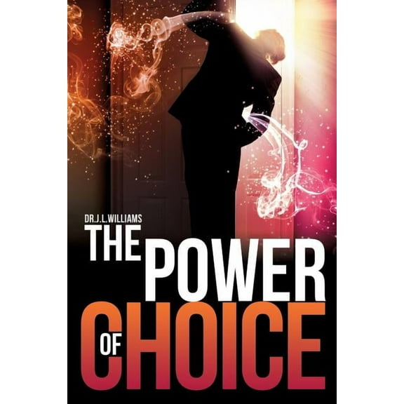 The Power of Choice, (Paperback)