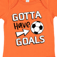 thumbnail image 4 of Inktastic Gotta Have Goals- Soccer Boys or Girls Baby Bodysuit, 4 of 5