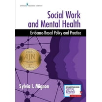 Social Work and Mental Health: Evidence-Based Policy and Practice, (Paperback)
