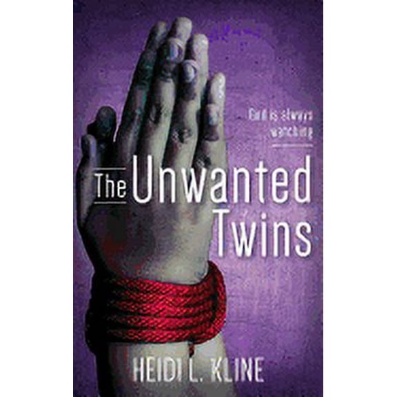 The Unwanted Twins