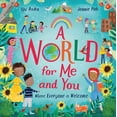 thumbnail image 1 of Pre-Owned A World for Me and You: Where Everyone Is Welcome (Hardcover) 1623711088 9781623711085, 1 of 2