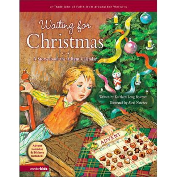 Pre-Owned Waiting for Christmas: A Story about the Advent Calendar (Traditions of Faith from Around the World) (Hardcover) 0310710154 9780310710158