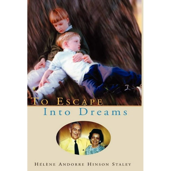 To Escape Into Dreams (Hardcover)
