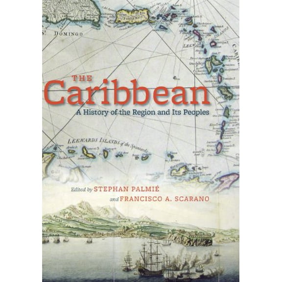 Pre-Owned The Caribbean: A History of the Region and Its Peoples, 9780226645087, 0226645088, Paperback, 50571st edition