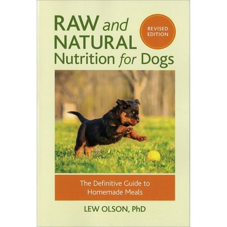 Random House Books Raw & Natural Nutrition For Dogs