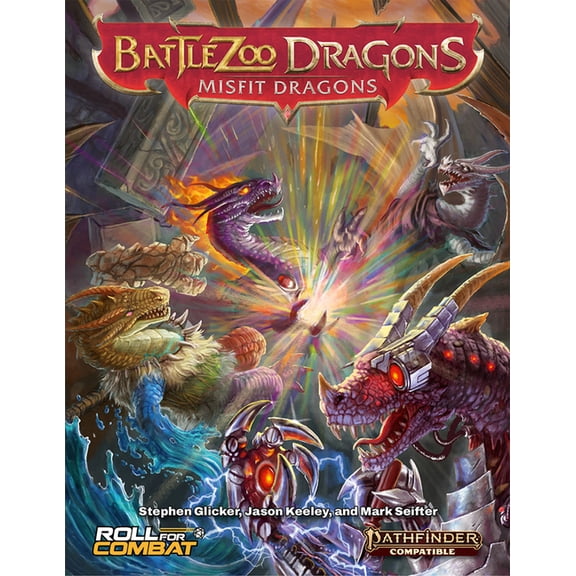 Battlezoo Dragons: Misfit Dragons (Pathfinder 2e), (Hardcover)