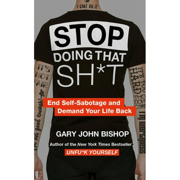 Pre-Owned Stop Doing That Sh*t (Paperback) 0008344418 9780008344412