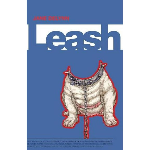 Semiotext(e) / Native Agents: Leash (Paperback)