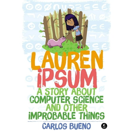 Lauren Ipsum : A Story About Computer Science and Other Improbable
