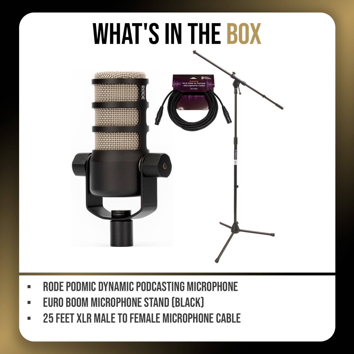 RODE PodMic Dynamic Podcasting Microphone Bundle with Euro Boom Microphone Stand (Black) and 25 Feet XLR Male to Female Microphone Cable (3 Items)