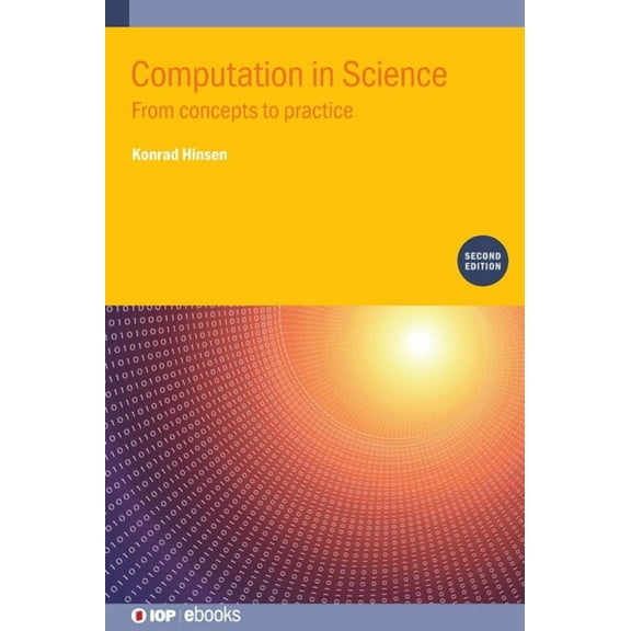 Computation in Science (Second Edition): From concepts to practice, (Hardcover)
