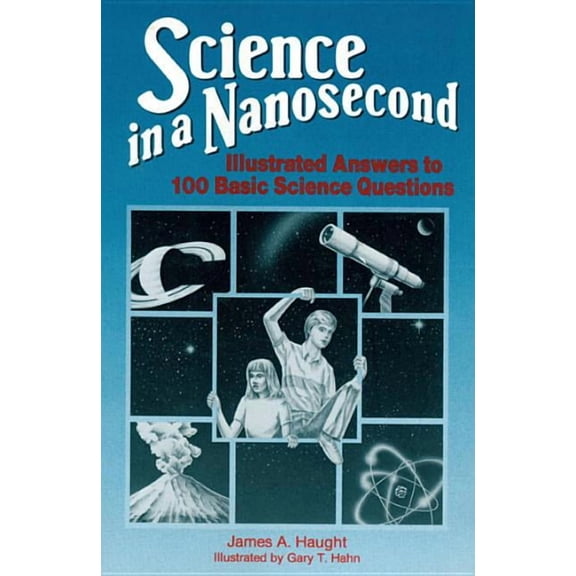 Science in a Nanosecond (Paperback)