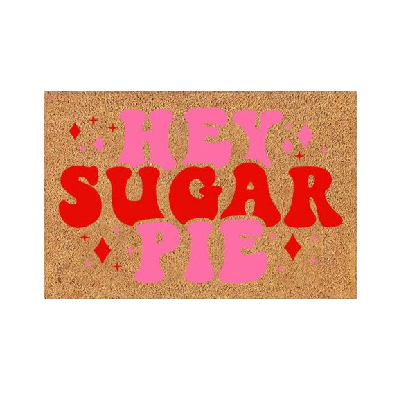 XUFLVPSEF Hey Sugar Pie Doormat 24 x 16 Inch Valentine‘s Day Welcome Door Mat Valentine‘s Day Natural Coir Door Mat Red Pink Non-Slip Rug for Indoor Outdoor Home Bathroom Decor