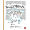 thumbnail image 1 of ¿para qué sirve un niño?, 1 of 1