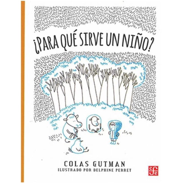 ¿para qué sirve un niño?