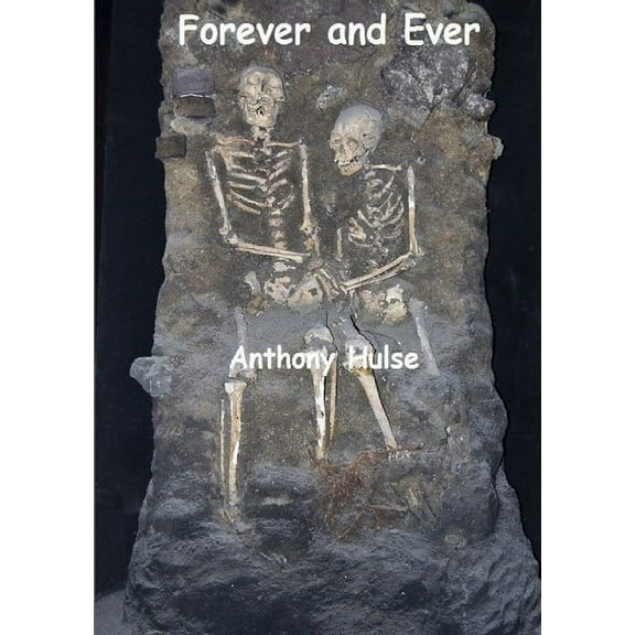 Forever and Ever, (Paperback)