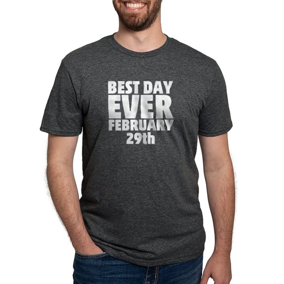 CafePress - Best Day Ever February 29Th T Shirt - Mens Tri-blend T-Shirt