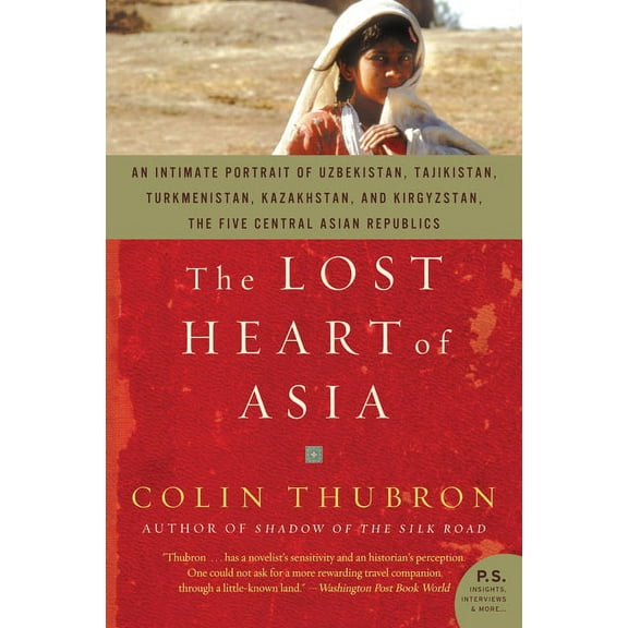 The Lost Heart of Asia, (Paperback)