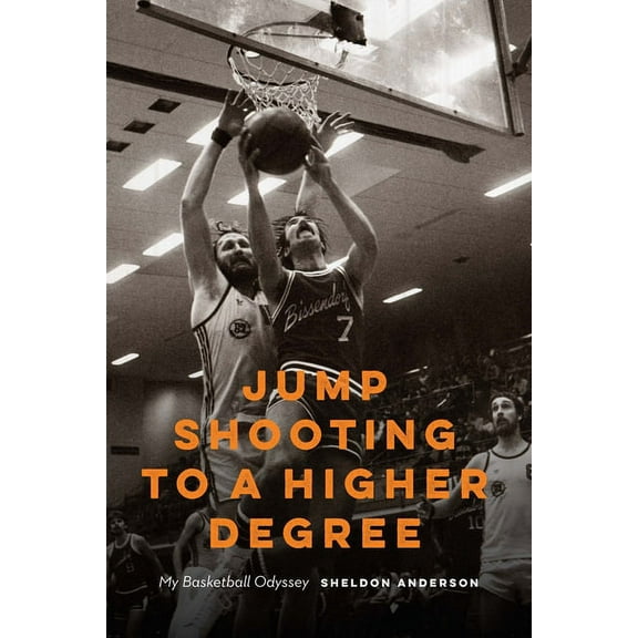 Jump Shooting to a Higher Degree: Jump Shooting to a Higher Degree, (Paperback)
