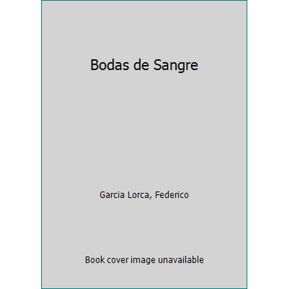 Pre-Owned Bodas de Sangre (Paperback) 8437605601 9788437605609