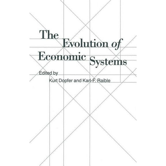 The Evolution of Economic Systems: Essays in Honor of Ota Sik, (Paperback)