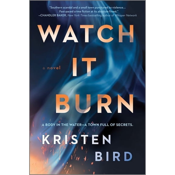 Watch It Burn, (Paperback)