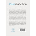 thumbnail image 2 of Post Diabético, de Eric Edmeades Rubén Ruiz, Matiri, Blanda, 2 of 3