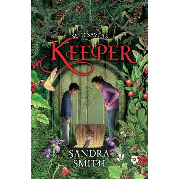 Seed Savers Seed Savers-Keeper, Book 4, (Paperback)