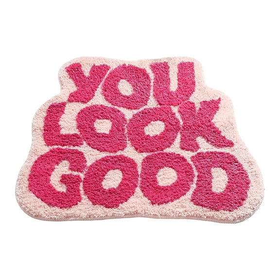 Pink Letter Bath Mat, "YOU LOOK GOOD" Non- Absorbent Rug for Bathroom, Bedroom & Hallway, Machine Washable Soft Plush Floor Carpet,C,60x90cm