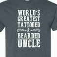 thumbnail image 4 of Inktastic World's Greatest Tattooed & Bearded Uncle T-Shirt, 4 of 5