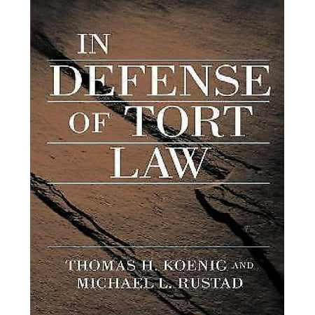 In Defense Of Tort Law Walmart Com