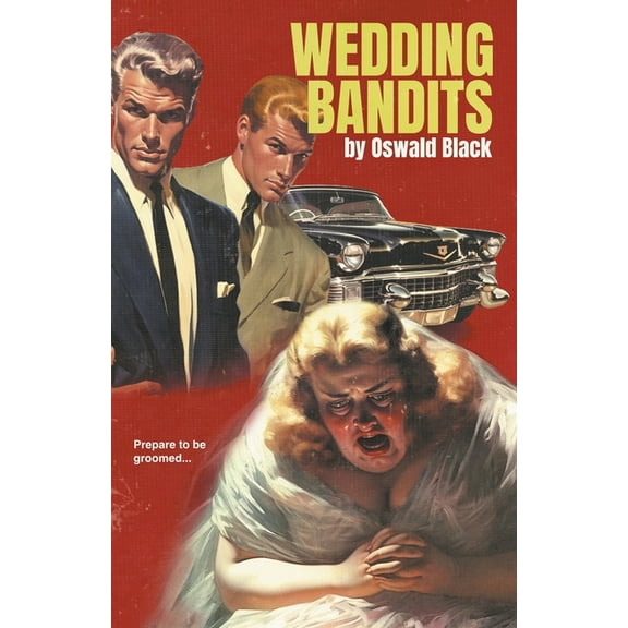 Wedding Bandits, (Paperback)